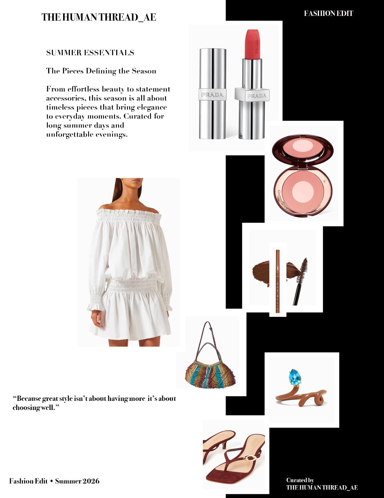 SUMMER ESSENTIALS The Pieces Defining the Season